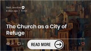 20240816_The Jerusalem Prayer List_TheChurchasaCityofRefuge.jpg 20240816_The Jerusalem Prayer List_TheChurchasaCityofRefuge.jpg