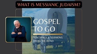 20240830_The Jerusalem Prayer List_GospelTogo-What is Messianic judaism.jpg 20240830_The Jerusalem Prayer List_GospelTogo-What is Messianic judaism.jpg