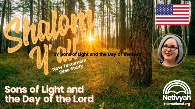 20250815_The Jerusalem Prayer List_ShalomYall_Sons of Light and the Day of the Lord.jpeg